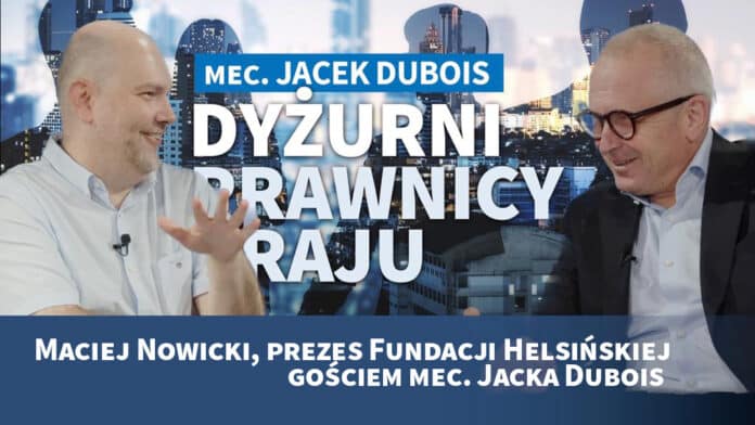 Kino w obronie praw człowieka. Maciej Nowicki, Jacek Dubois