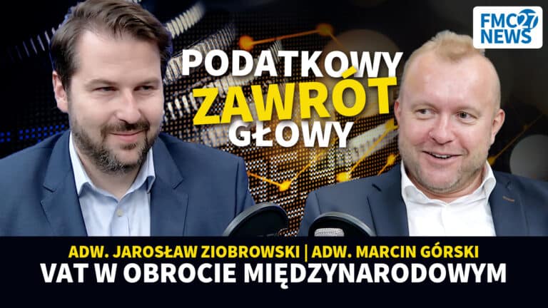 VAT w obrocie międzynarodowym. Marcin Górski, Jarosław Ziobrowski