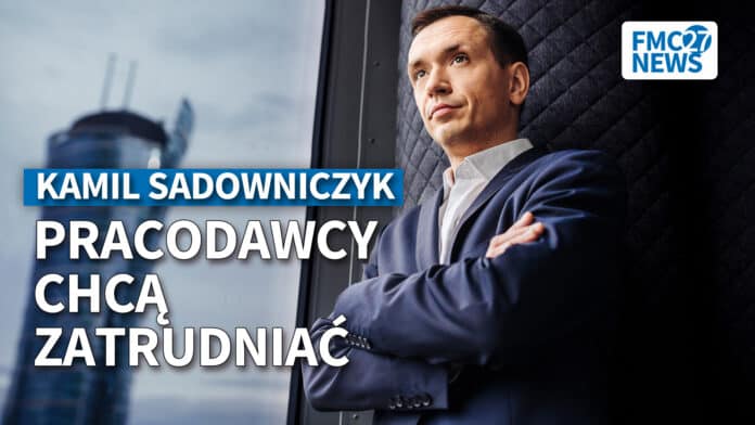Pracodawcy chcą zatrudniać. Kamil Sadowniczyk, Katarzyna Mazur