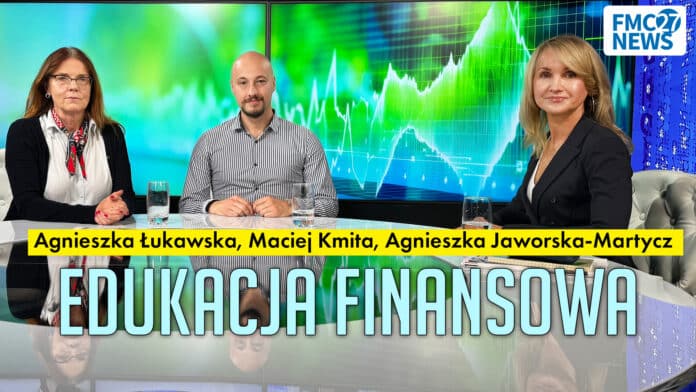 Edukacja finansowa. Agnieszka Jaworska-Martycz, Agnieszka Łukawska, Maciej Kmita