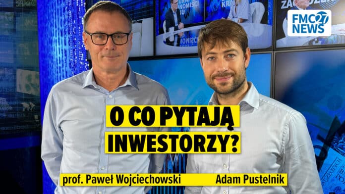 O co pytają̨ inwestorzy? Adam Pustelnik, Paweł Wojciechowski