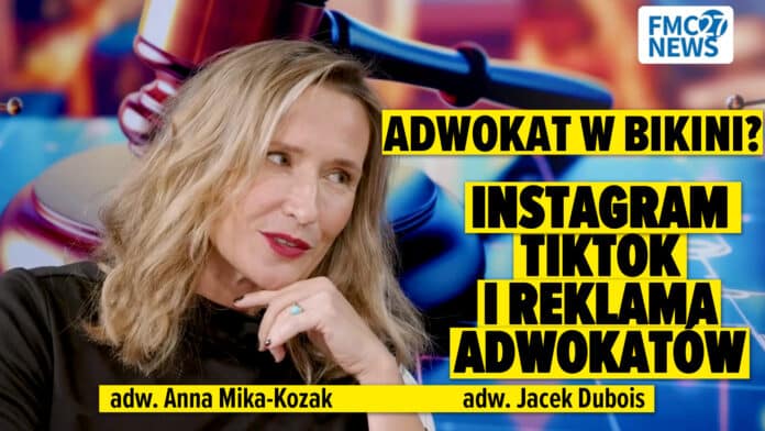 Adwokat w bikini? Instagram, TikTok i reklama adwokatów. Anna Mika-Kozak, Jacek Dubois