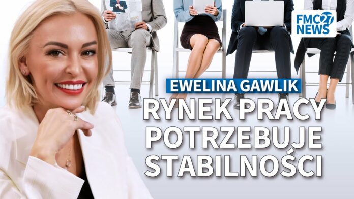 Rynek pracy potrzebuje stabilności. Ewelina Gawlik, Katarzyna Mazur