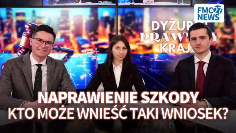 Dyżurni Prawnicy Kraju: Jan Geremek, Agnieszka Walczak, Michał Plocke – Naprawienie szkody