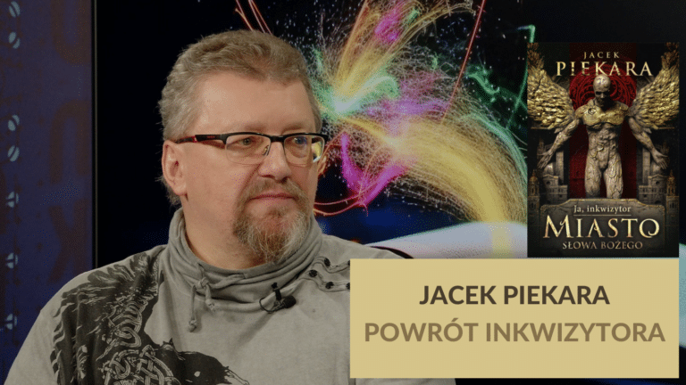 JACEK PIEKARA: POWRÓT INKWIZYTORA