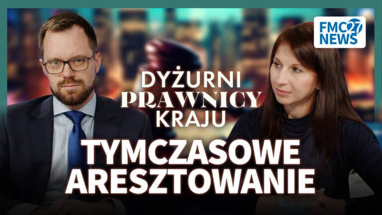 Dyżurni Prawnicy: Tymczasowe aresztowanie jako kara? To niezgodne z prawem.