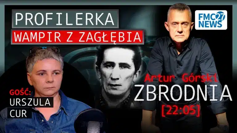 PROFILER: Zrozumieć umysł przestępcy | ZBRODNIA 22:05 | A.Górski i U. Cur”