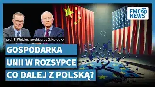 Gospodarka Europy umiera! Powodem Chiny i USA. Raport Draghiego. Wojciechowski/Kołodko