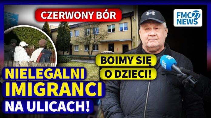 SZOK W CZERWONYM BORZE! Mieszkańcy boją się migrantów – kto ich tu ściągnął?! SPRAWDZAMY!