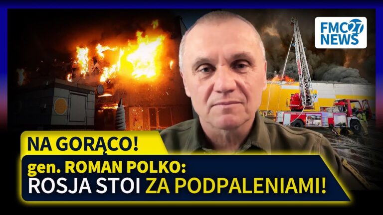 TO JUŻ PEWNE! ROSJA STOI ZA PODPALENIAMI W WARSZAWIE! NOWE DOWODY!