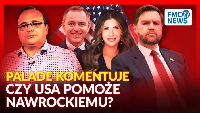 CZY USA POMOŻE NAWROCKIEMU? DECYDUJĄCE DNI KAMPANII! | PALADE KOMENTUJE