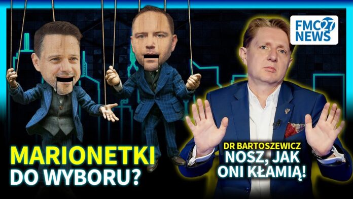 JAKĄ MARIONETKĘ WYBIERZEMY W WYBORACH 2025? | BARTOSZEWICZ OSTRO!