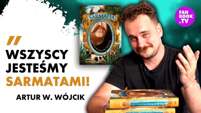 ODKRYJ WEWNĘTRZNEGO SARMATĘ! ARTUR WIESŁAW WÓJCIK MÓWI, KIM NAPRAWDĘ JESTEŚMY