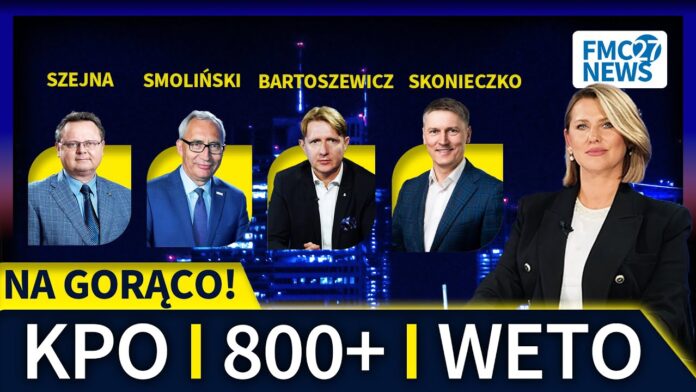 NAWROCKI I TUSK I Ukraińskie 800+ I KPO = WETO! Co na to Politycy z innych Partii?