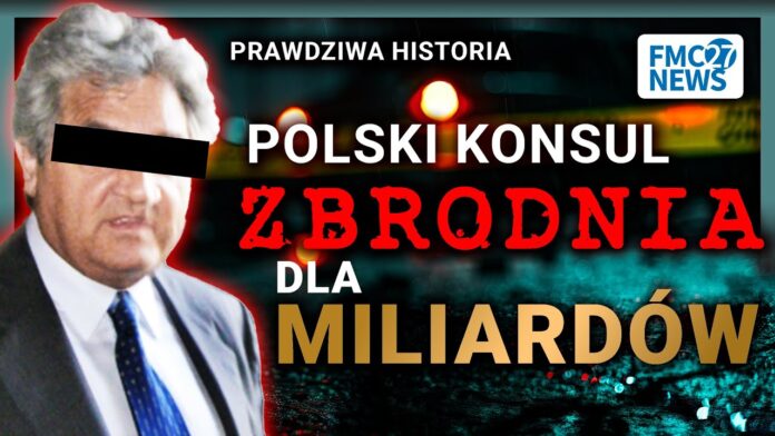 POLSKI KONSUL ZAMIESZANY W MORDERSTWO MILIARDERKI