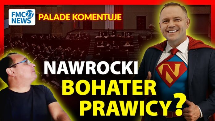 Los prawicy w rękach Nawrockiego?! Palade przewiduje rozłam!