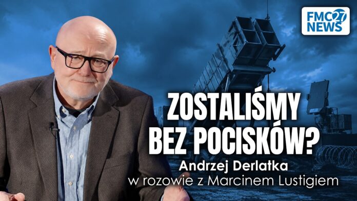 Oddaliśmy pociski Patriot Ukrainie? Płk Derlatka ostrzega: „Na nowe poczekamy latami” Oddaliśmy pociski Patriot Ukrainie? Płk Derlatka ostrzega: „Na nowe poczekamy latami”